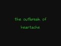 For all those sleeping - Outbreak of heartache ...