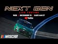Live: Next Gen Charlotte Oval Testing: Dec 15 | NASCAR