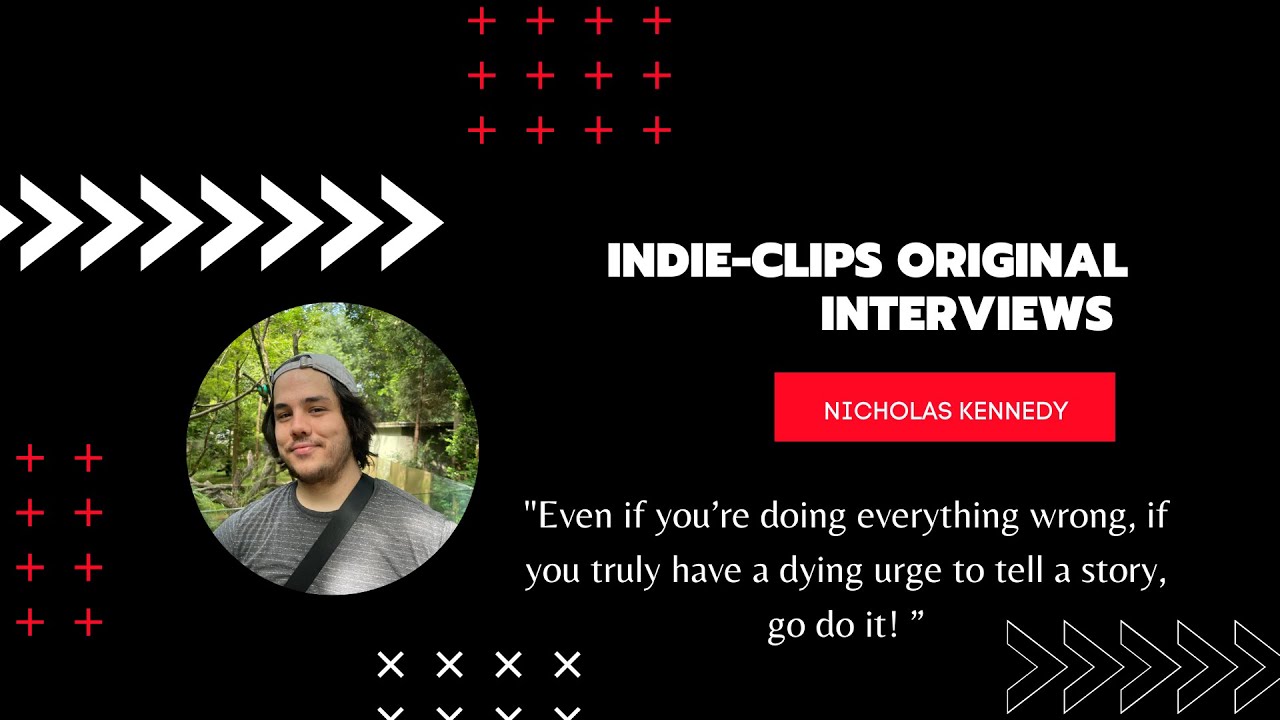 "Mixing Film and Theatre, a New York experience!" Indie-Clips Interview Nicholas Kennedy
