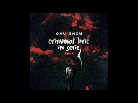 Omu Gnom - Cu dedicație și Muștar (Prod. de BaLu' Beats)