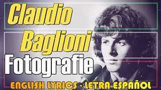 FOTOGRAFIE - Claudio Baglioni 1981 (Letra Español, English Lycs, Testo italiano)
