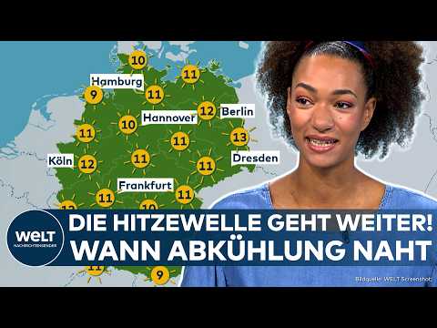 WETTER IN DEUTSCHLAND: Hitzewelle hält Deutschland weiter fest im Griff - Wann jetzt Abkühlung naht