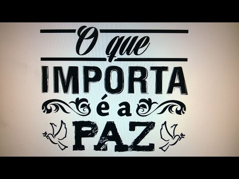 O Que Importa É A Paz - Verdecaffé