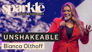 Unshakeable - Bianca Olthoff - Sparkle Women&#39;s Conference 2021