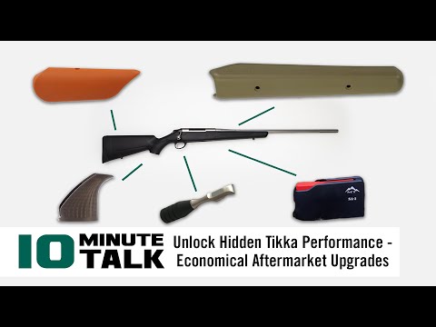 #10MinuteTalk - Unlock Hidden Tikka Performance — Economical Aftermarket Upgrades