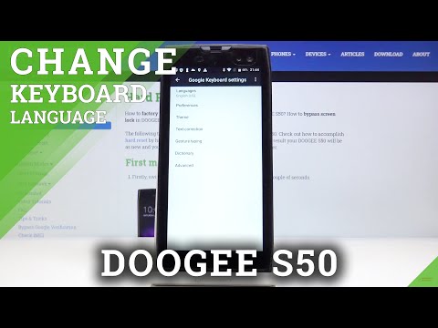 How to Change Keyboard Language in DOOGEE S50 – Find Keyboard Dictionary Settings