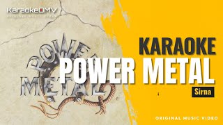 Download lagu Power Metal - Sirna (Karaoke Original ) mp3