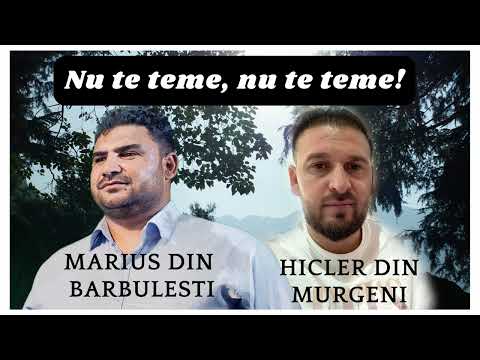 Hicler Din Murgeni  and Marius din Barbulesti