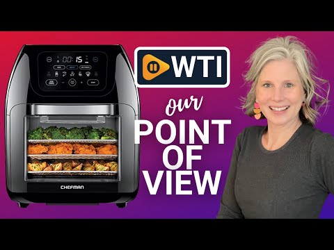 CHEFMAN Multifunctional Air Fryers | Our Point Of View