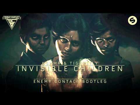 KSHMR & Tigerlily - Invisible Children (Enemy Contact Bootleg)