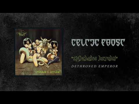 Celtic Frost - Dethroned Emperor (Official Audio)