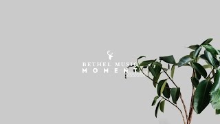 Bethel Music (ft. Steffany Gretzinger) - Letting Go / Bethel Music Moment