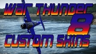 War Thunder Custom Skins 8 