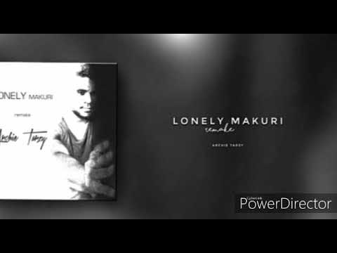 LONELY MAKURI (Remake) - Archie Tarzy [2019 PNG Music]