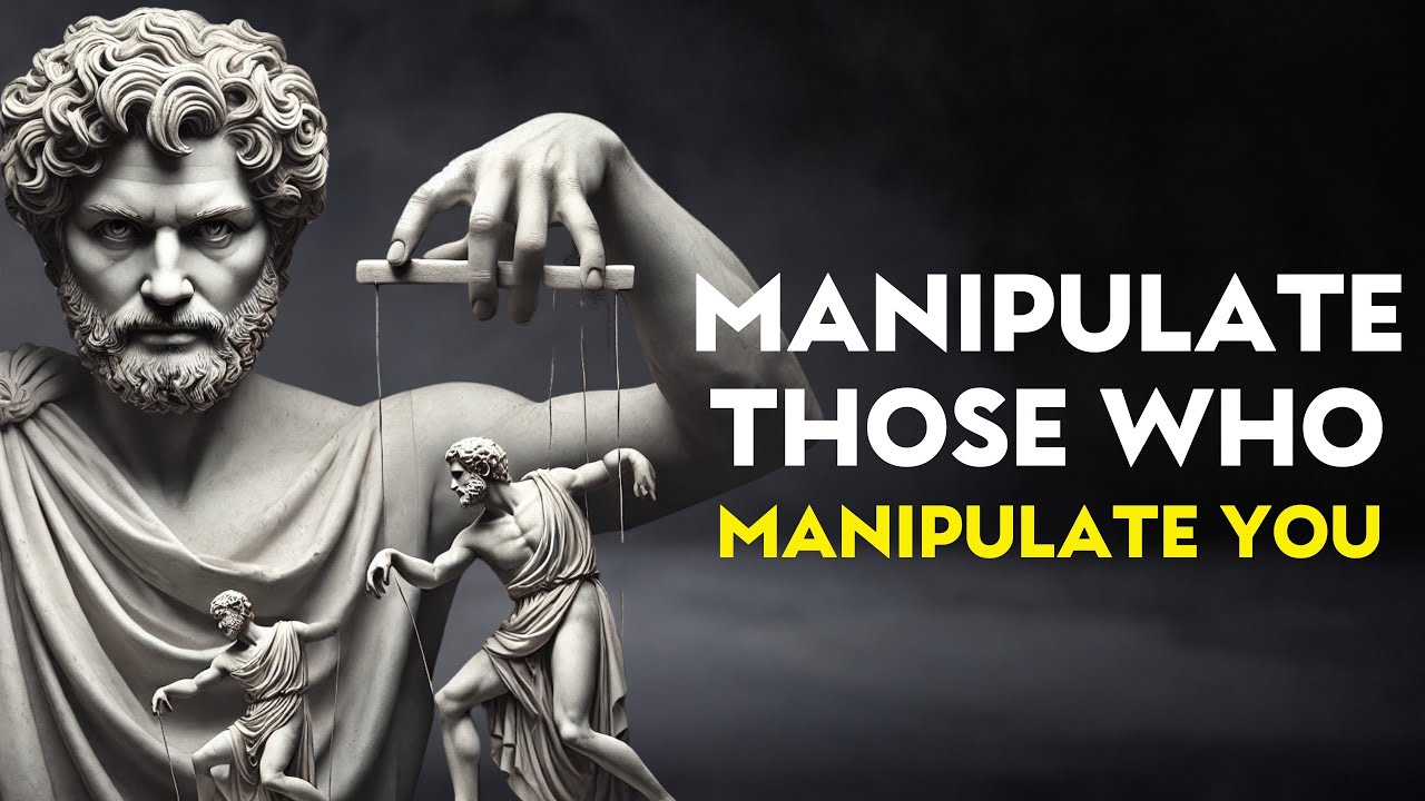 ARE YOU BEING MANIPULATED WITHOUT KNOWING IT? | 10 STOIC LESSONS on how to AVOID BEING CONTROLED