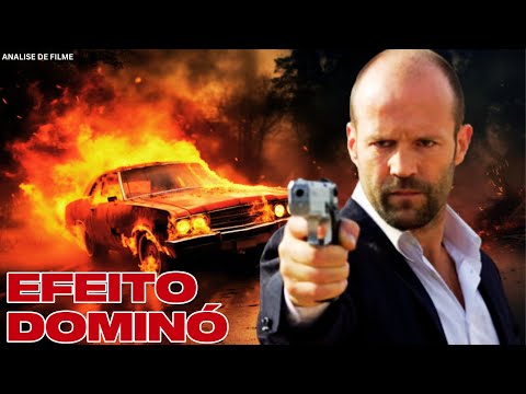 EFEITO DOMINÓ - ESSE FILME DE AÇÃO E INCRÍVEL LANÇAMENTO 2008  ANÁLISE DE FILME