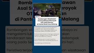Niat Berlibur, Rombongan Wisatawan asal Surabaya Dikeroyok OTK di Pantai Wedi Awu Malang