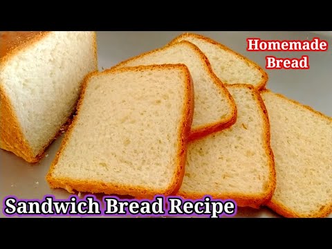 Homemade Sandwich bread | White Bread recipe | How to make sandwich Bread | Easy Recipe | Soft bread