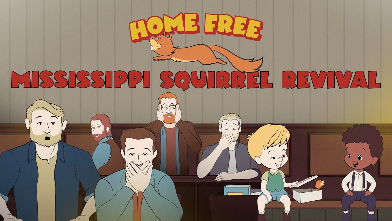 Home Free - Mississippi Squirrel Revival