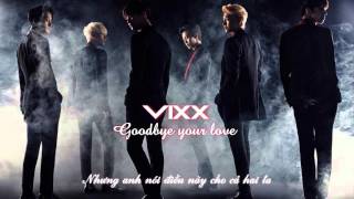 [Vietsub] VIXX - Goodbye Your Love