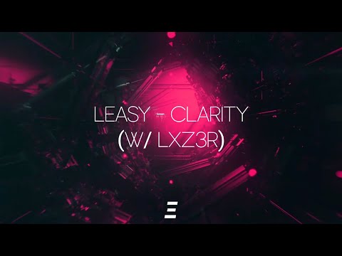 LEASY - CLARITY (w/ ED3N) [France Trap Release]