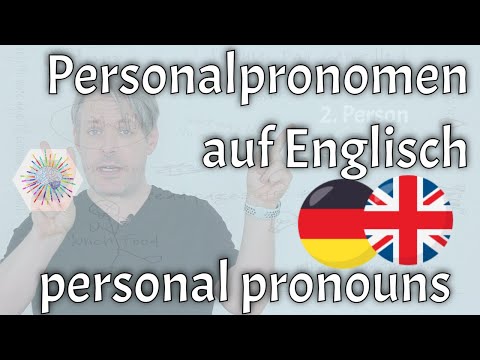 Personal Pronouns (Personalpronomen auf Englisch)