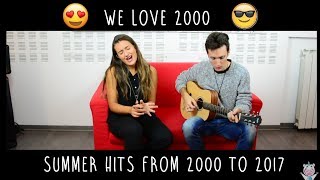 EVOLUTION OF SUMMER HITS - 2000 TO 2017 (in less than 4 minutes) - Serena ft. Eric Zanoni