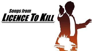 Download lagu Songs from 'LICENCE TO KILL' mp3 Download lagu Songs from 'LICENCE TO KILL' mp3