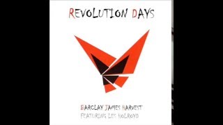 Barclay James Harvest - Revolution Day