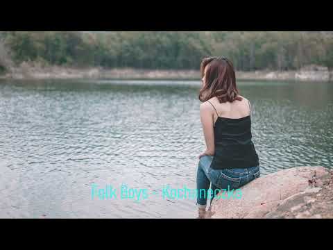 Kochaneczka ( Szedłem sobie drużyneczką ) - Folk Boys