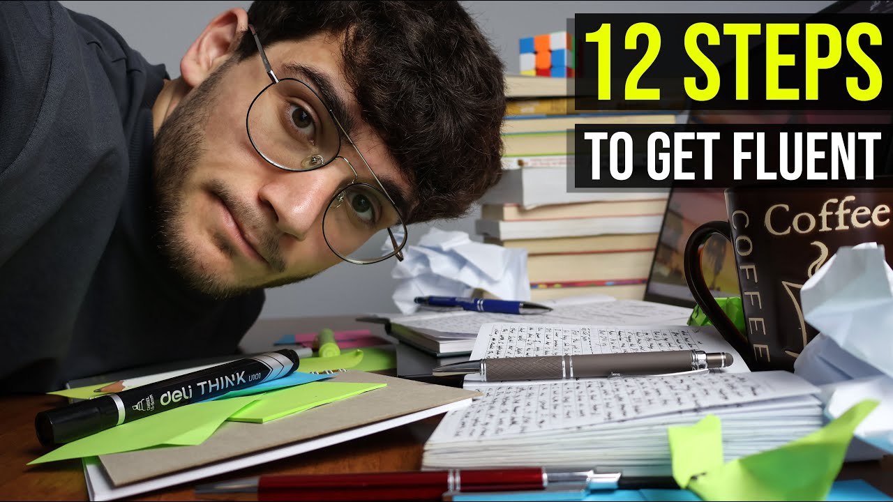 Complete 12-Step Guide to English Fluency