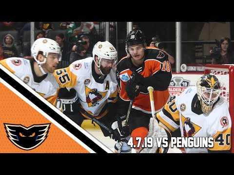 Penguins vs. Phantoms | Apr. 7, 2019