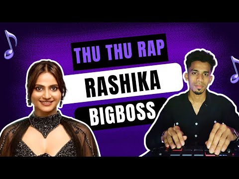 ThuThu | Rashika Rap song Ft. todays.beats