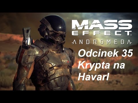 Mass Effect Andromeda - Odcinek 35 - Krypta na Havarl