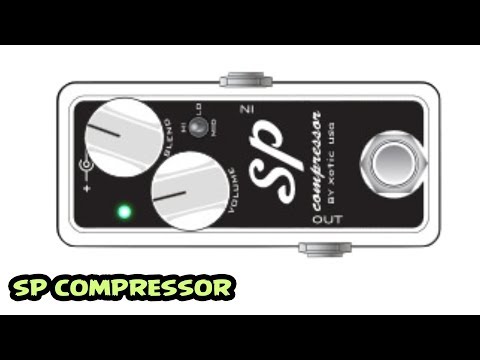Xotic sp compressor demo | pedal review