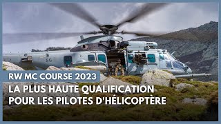 RW MC Course 2023 : la plus haute qualification pour les pilotes d'hélicoptère