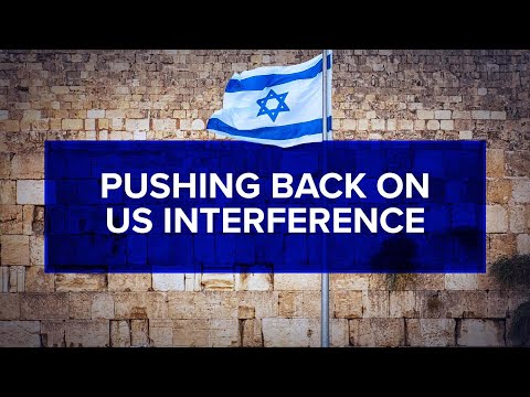 Pushing Back on US Interference | Jerusalem Dateline - March 15, 2024