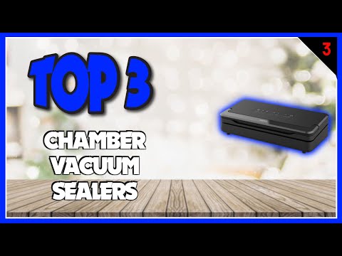 Find The Best Chamber Vacuum Sealers In Just 3 Minutes