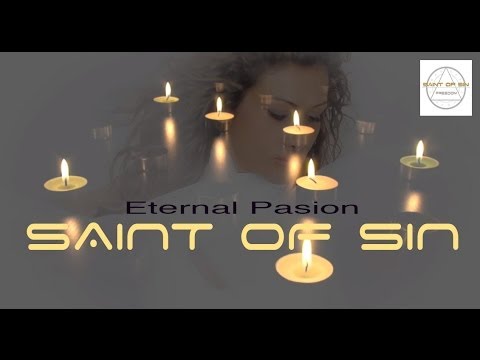 Saint Of Sin   Eternal Passion