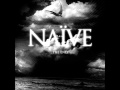 Naïve - To Lose And To Die For 