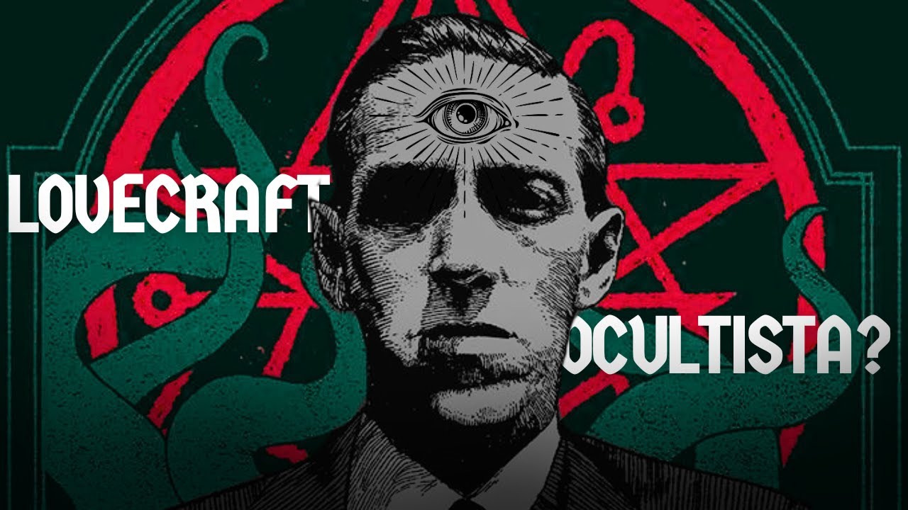 LOVECRAFT e o OCULTISMO: Revelando os Segredos Sombrios