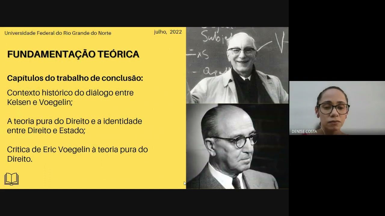 Defesa TCC (Direito UFRN) - Identidade entre Direito e Estado em Kelsen (Denise de Farias Costa)