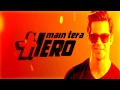 Main Tera Hero Starting Song