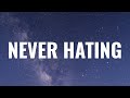 Lil Baby Never Hating Lyrics Ft Young Thug