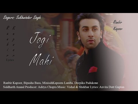 Jogi Mahi Lyrics Song | Ranbir Kapoor | Bachna | Minissha Lamba | Deepika | Himani| QS Entertainment