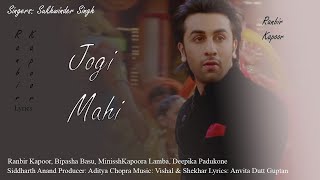 Jogi Mahi Lyrics Song | Ranbir Kapoor | Bachna | Minissha Lamba | Deepika | Himani| QS Entertainment