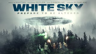 White Sky - Official Trailer