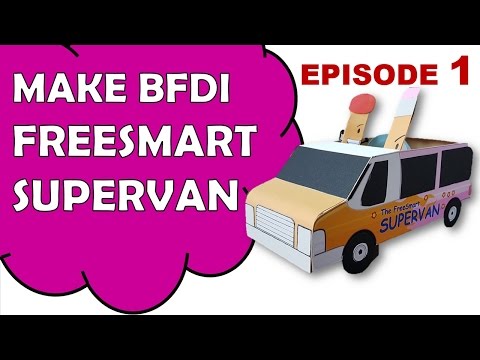 How To Make BFDI FREESMART SUPERVAN Episode 1/3