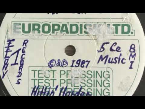Too Fresh - Hittin Harder (unreleased Version) ( Europadisk Test Pressing 1987 )
