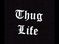 Thug Life Music 